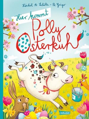 cover image of Hier kommt Polly Osterkuh!